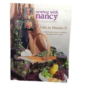 Sewing With Nancy Gifts In Minutes II Craft Book By Nancy Zieman & Donna Fenske